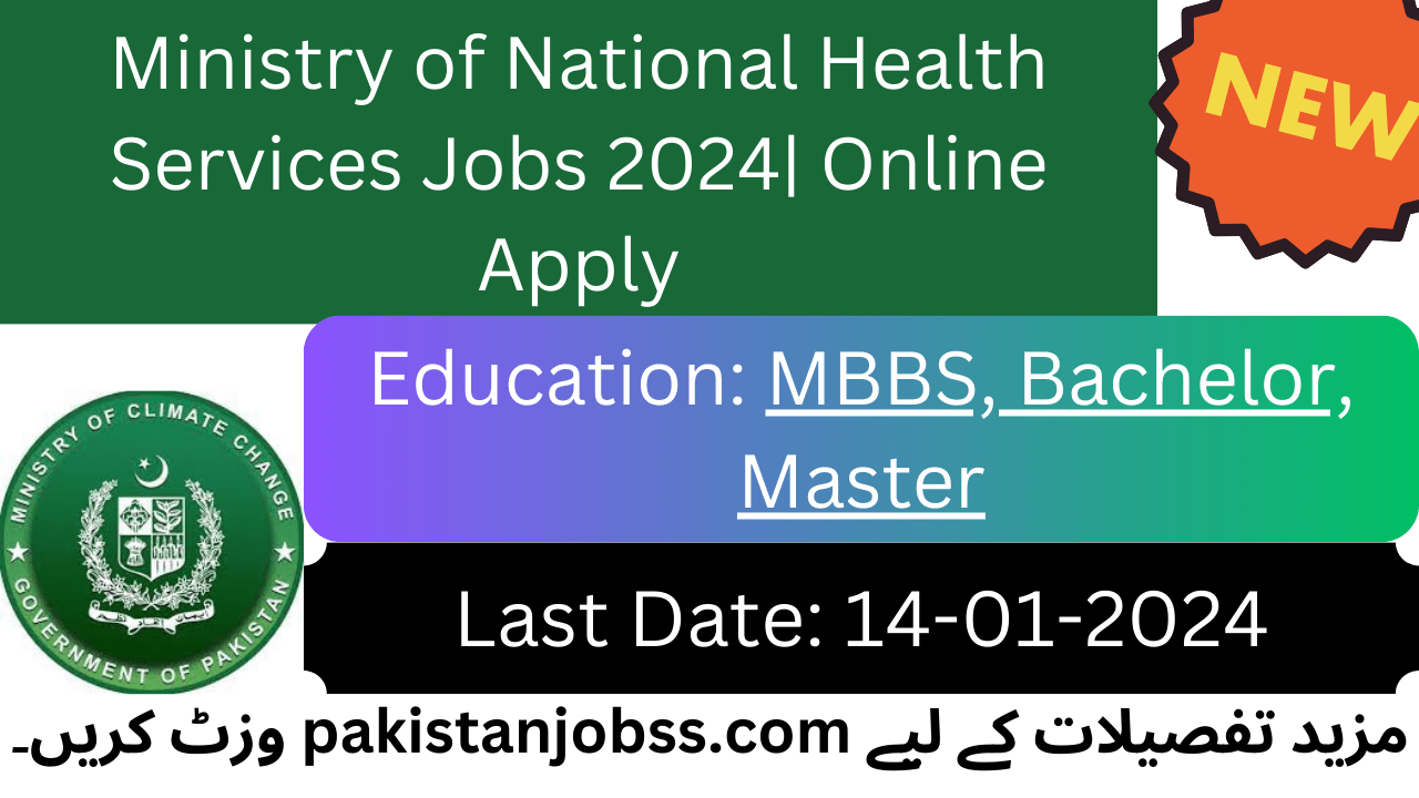 Ministry of National Health Services (NIH) Jobs 2024