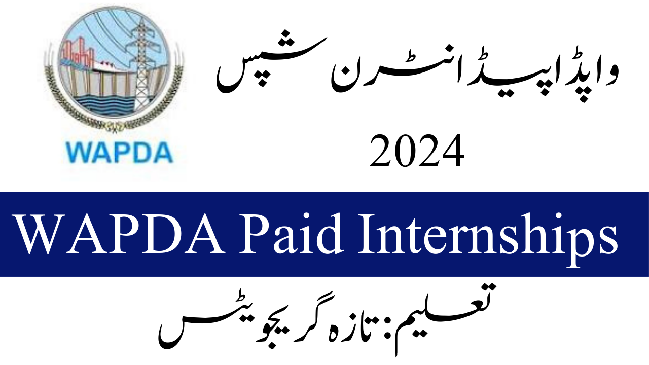WAPDA Paid Internships 2024