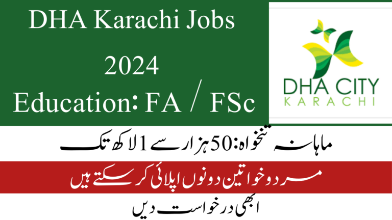 DHA Karachi Jobs 2024