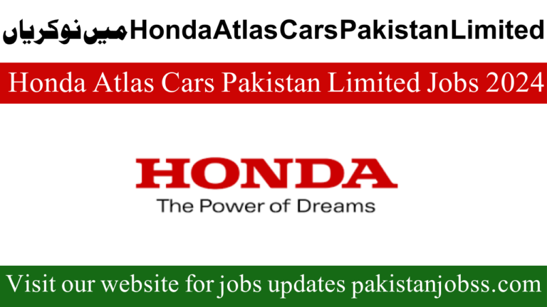 Honda Atlas Cars Pakistan Limited Jobs 2024