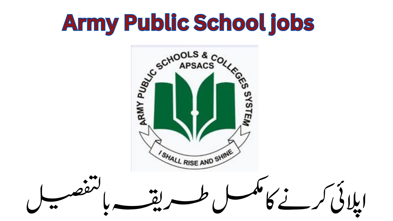 Army Public School (APS) Jobs 2024
