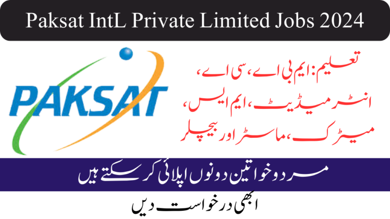 Paksat IntL Private Limited Jobs 2024