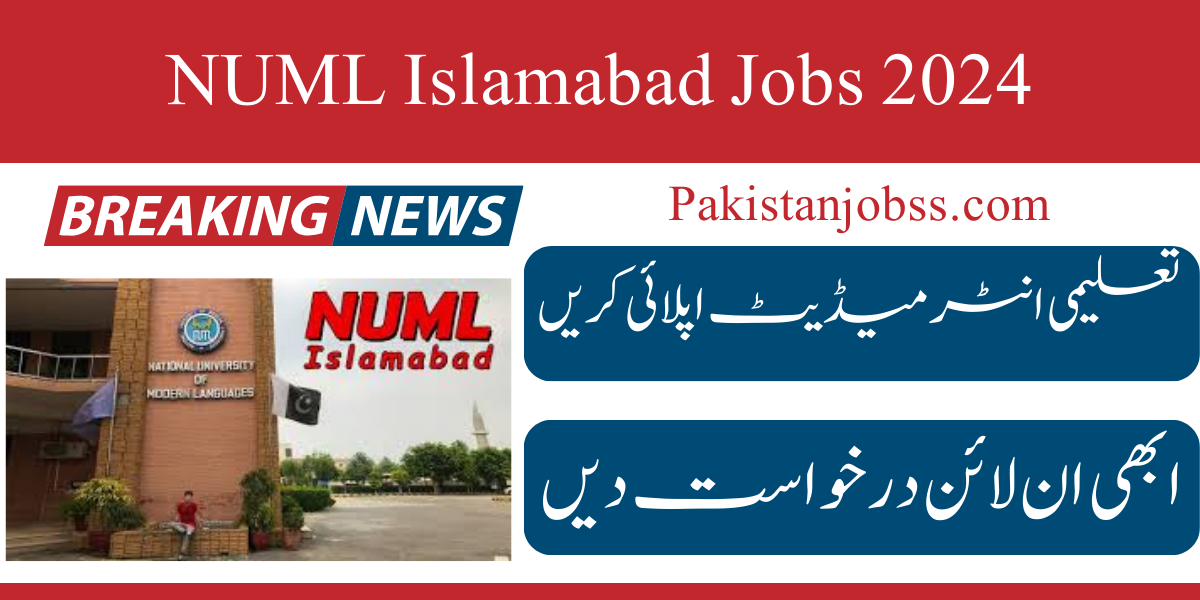 NUML Islamabad Jobs 2024